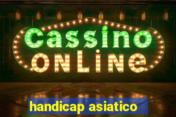 handicap asiatico -0,25